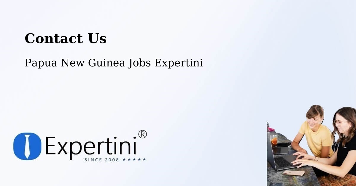 Contact Expertini – Imbonggu - Papua New Guinea Jobs Expertini