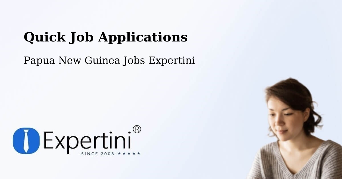 Quick Apply Feature – Imbonggu - Papua New Guinea Jobs Expertini